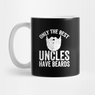 Only the best uncles have beards Mug